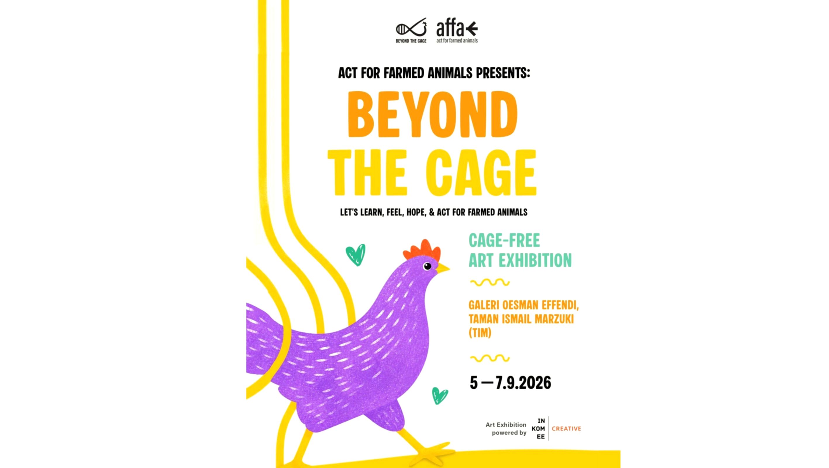 Pameran imersif Beyond the Cage yang mengedukasi masyarakat tentang kesejahteraan ayam petelur di Indonesia.